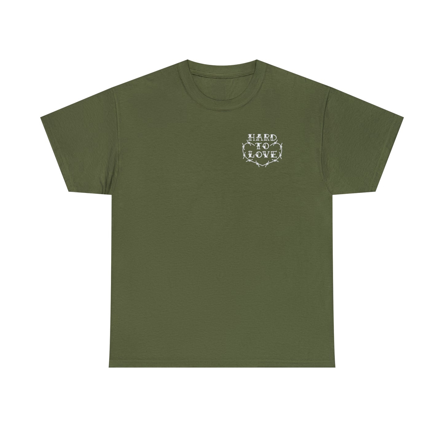 Hard To Love Shirt