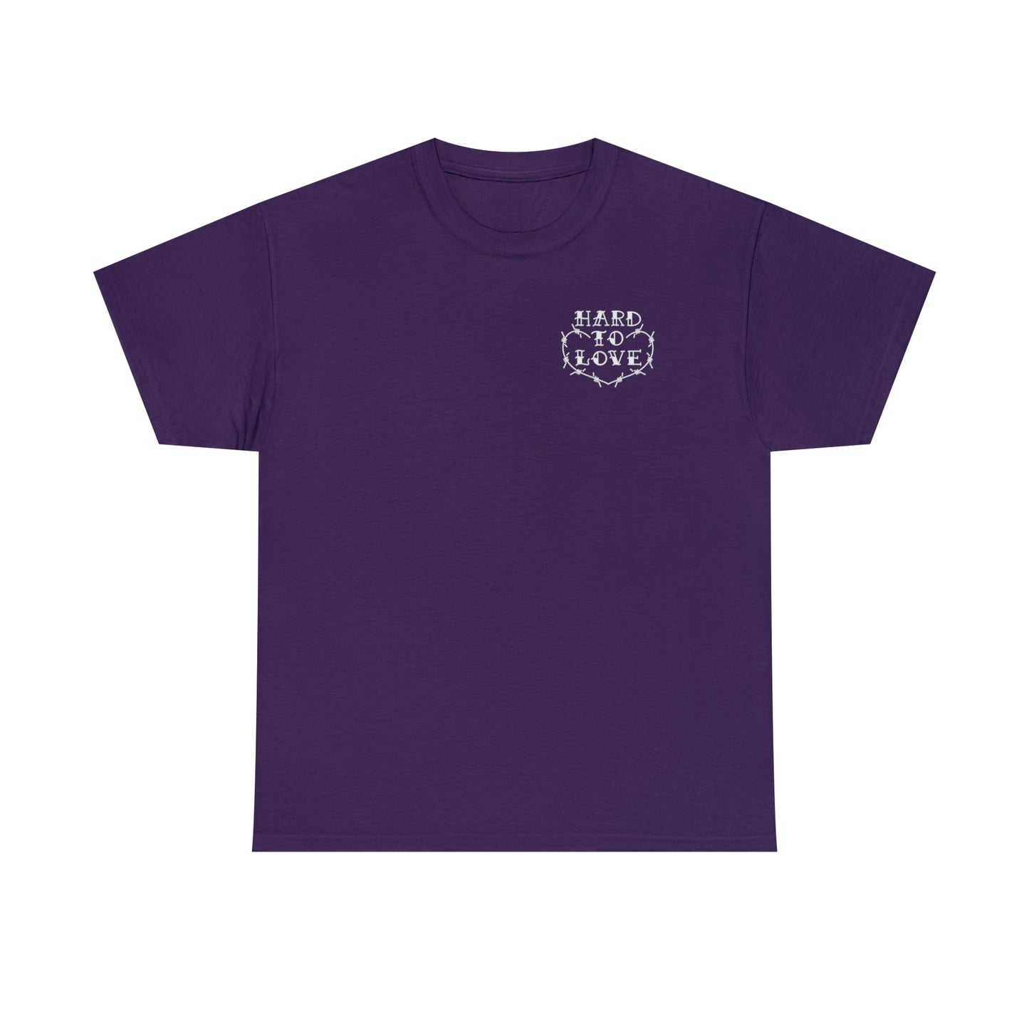 Hard To Love Shirt